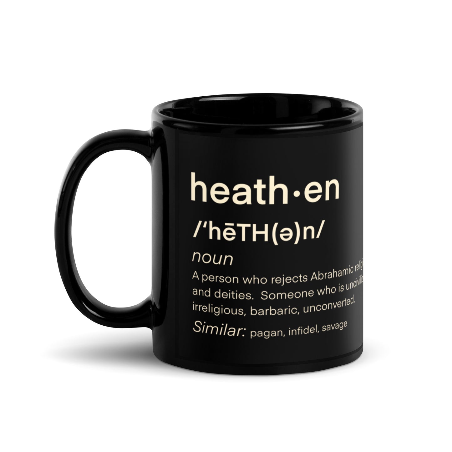 Heathen Coffee Mug